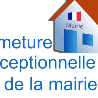 Fermeture exceptionnelle